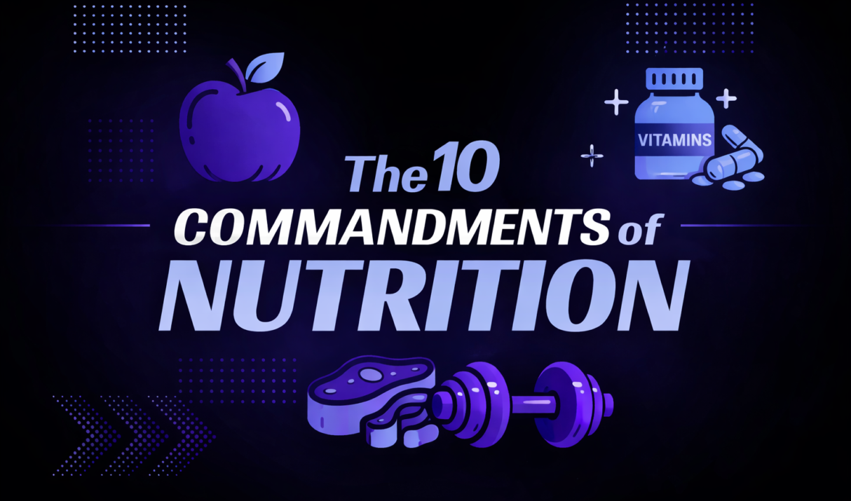 The 10 Commandments of Nutrition